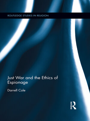 cover image of Just War and the Ethics of Espionage